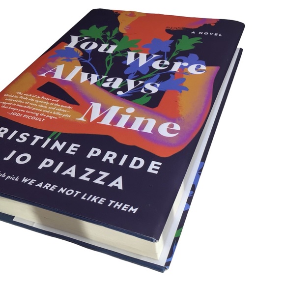 You Were Always Mine Christine Pride & Jo Piazza- Hardcover Book - Picture 3 of 5